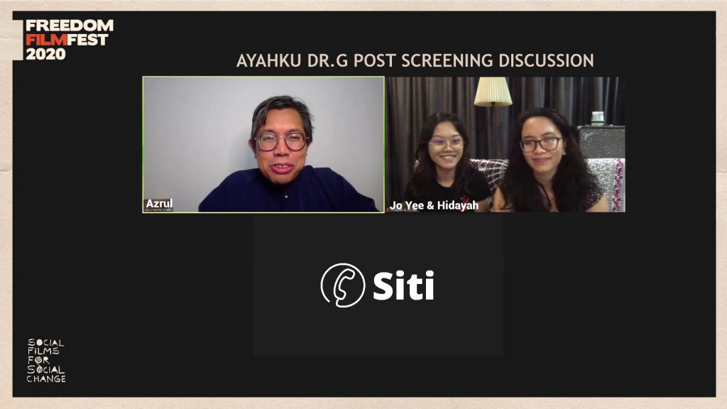 Siti, a central character of “Ayahku Dr G” and filmmakers, Hidayah Hashim and Jo Yee, sharing about the challenges of filming in a pandemic at a post screening discussion during the virtual film festival.