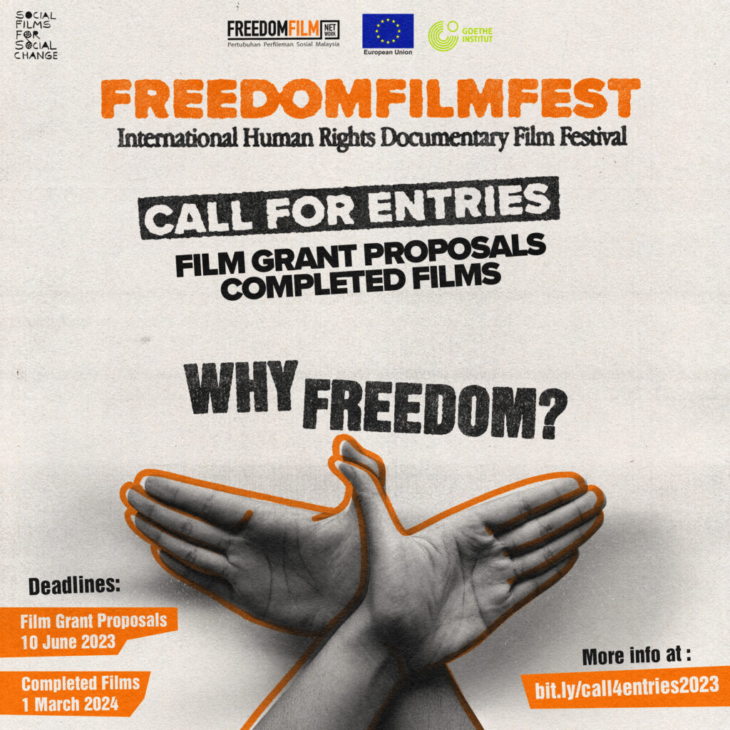 Call for entries for Film Grant Proposals and Completed Films for the theme "Why Freedom?" for FreedomFilmFest 2024. Deadline for film grant proposal submission is 10 June 2023 and deadline for complete films submission is 1 March 2024.